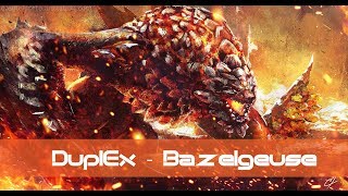 DuplEx  MH Bazelgeuse Theme Remix [upl. by Bourn]