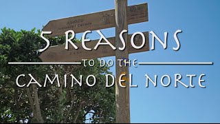 5 Reasons to do the Camino del Norte [upl. by Good]