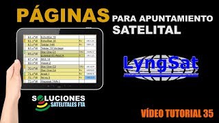 Paginas Web para Apuntamiento Satelital  Lyngsat [upl. by Golightly]