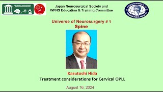 Treatment considerations for Cervical OPLL Kazutoshi Hida [upl. by Leonard81]