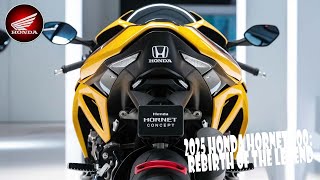 2025 Honda Hornet 600 Rebirth of the Legend [upl. by Arndt]