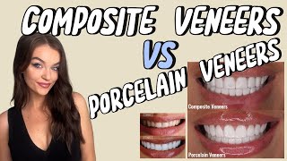 Composite Vs Porcelain Veneers [upl. by Tiat896]