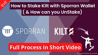 How to Stake Kilt Protocol  Stake Kilt with Sporran Wallet on Stakeboard How Stake amp Unstake Kilt [upl. by Lindgren]