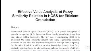 Effective Value Analysis of Fuzzy Similarity Relation in HQSS for Efficient Granulation [upl. by Hort]