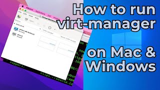 Run VirtManager from MacOS and Windows Without Installation – Easy Remote Access Guide [upl. by Eelannej]