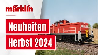 Märklin HerbstNeuheiten 2024  Modelle von Märklin Trix und LGB [upl. by Subak]