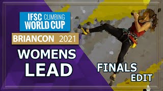 Lead Finals  Briancon  Womens  2021  IFSC World Cup [upl. by Einalam276]