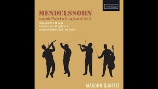 Maggini Quartet Mendelssohn Op 44 No3 Adagio non troppo [upl. by Blodget7]