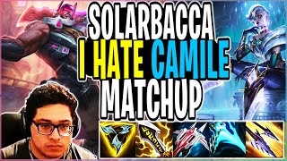 SOLARBACCA I HATE Camile Matchup [upl. by Pepe]