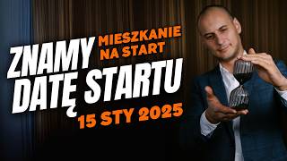 Data startu  znamy ją Mieszkanie Na Start [upl. by Obadias]