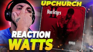 CUZZO GOING CRAZY Upchurch  Watts LIVE REACTION [upl. by Nickles]