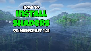 3 Ways to Install Shaders in Minecraft 121  Easy Easier and Easiest [upl. by Aleicarg]