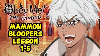 Mammon Bloopers Lesson 15  Obey Me Fandub [upl. by Templas]