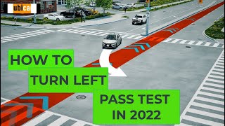 How to turn left at an intersection to pass your driving test in 2022 [upl. by Oniger]