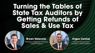 Turning The Tables of Sales Tax Auditors by Getting Refunds of Sales amp Use Tax [upl. by Moguel]