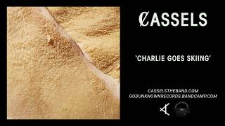 Cassels  Charlie Goes Skiing Official Audio [upl. by Laughton]