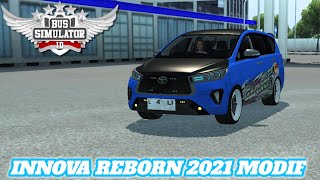 Mod BUSSID  Toyota Innova Reborn 2021 [upl. by Omero]