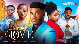 DISTRAUGHT LOVE  SANDRA IFUDU  CHIDI DIKE  UGWU AMANDA Latest 2024 Nigeria Movies [upl. by Nahtanohj809]