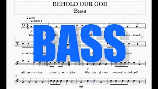 Behold Our God  BASS  Praise and Harmony [upl. by Fabiola]