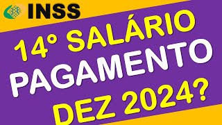 14º SALÁRIO INSS PAGAMENTO EM DEZEMBRO [upl. by Gypsy929]