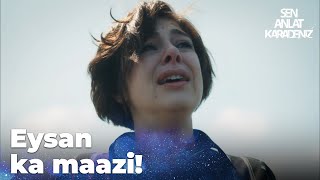 Maazi ki yaadon ne Eysan ko rula diya 😢  Sen Anlat Karadeniz Urdu [upl. by Otrevire802]