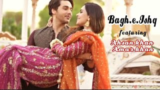 Ahsan khan and Amar Khan video song BagheIshqQayamatAhsan khan [upl. by Leary60]