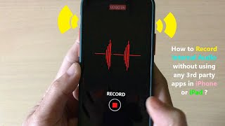 How to Record Internal Audio without using any 3rd party apps in iPhone or iPad [upl. by Aneehsyt391]