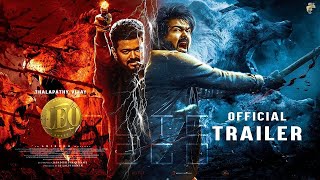 LEO  Official Trailer  Thalapathy Vijay  Lokesh Kanagaraj  Anirudh Ravichander Sam Mediaworks [upl. by Theobald759]