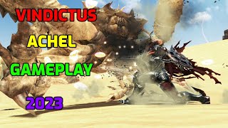 Vindictus Gameplay 2023 │Achel Vindictus Classes [upl. by Fini351]