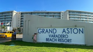 Grand Aston Varadero Beach Resort Walk Through Vlog 103 [upl. by Notned]