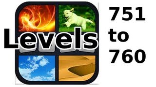 4 Bilder 1 Wort  Level 751 to 760  Walkthrough [upl. by Aletha]