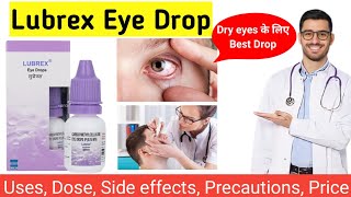 Lubrex eye drop uses in hindi  Carboxymethyl cellulose eye drops  Lubrex eye drop [upl. by Eluj]