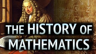 The HISTORY of MATHEMATICS Documentary [upl. by Heinrick]