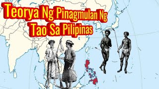 Teorya Ng Pinagmulan ng Tao Sa Pilipinas [upl. by Gerhardt]