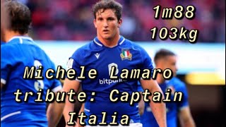 Michele Lamaro Tribute Captain Italia [upl. by Svoboda799]