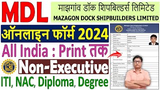 Mazagon Dock NonExecutive Online Form 2024 Kaise Bhare ✅ How to Fill MDL NonExecutive Form 2024 [upl. by Las672]