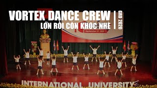 GRADUATION 2020 LỚN RỒI CÒN KHÓC NHÈ  TRÚC NHÂN  Choreography by VORTEX DANCE CREW [upl. by Llerroj]