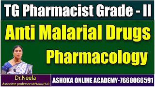 Anti Malarial Drugs  Pharmacology  Pharmacist Grade2 Exam  Ashoka online Academy [upl. by Lunna]