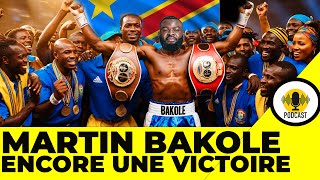 PODCAST MARTIN BAKOLE  ENCORE UNE VICTOIRE [upl. by Diskin]