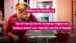 Libelle Live  Italiaans koken voor Valentijn met Natalie amp Ilse [upl. by Jereme]