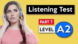 A2 Listening Test  Part 7  English Listening Test [upl. by Ecerahs391]