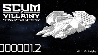 Scum and Villainy Stardancer  Episode 01 Part 2 [upl. by Iel168]