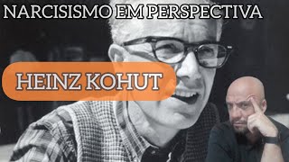 O NARCISISMO NA VISÃO DE HEINZ KOHUT [upl. by Ljoka]