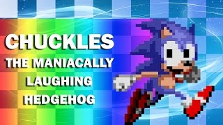 Chuckles the Maniacally Laughing Hedgehog [upl. by Arikahc910]