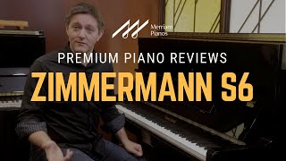 🎹Zimmermann S6 Upright Piano Demo amp Review  Designed by C Bechstein🎹 [upl. by Evin352]