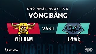 Vòng bảng BootCamp AWC Việt Nam vs Đài Bắc Trung Hoa WC  Ván 1  Garena Liên Quân Mobile [upl. by Dang]