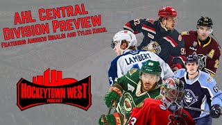 AHL Central Division Preview Featuring Andrew Rinaldi and Tyler Kuehl Ep116 [upl. by Salli986]