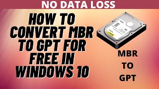 How To Convert MBR To GPT For Free In Windows 10 [upl. by Rowland]