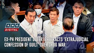 ExPH President Duterte retracts extrajudicial confession of guilt over drug war  ANC [upl. by Wardle448]