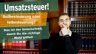 Steuertipp für Gründer Soll oder Istbesteuerung [upl. by Aikemat76]